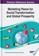 Marketing peace for social transformation and global prosperity /