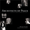 Architects of peace : visions of hope in words and images /