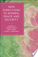 New Directions in Women, Peace and Security /