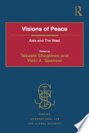 Visions of peace : Asia and the west /