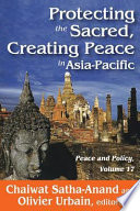 Protecting the sacred, creating peace in Asia-Pacific /