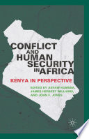 Conflict and Human Security in Africa : Kenya in Perspective /