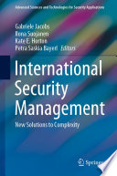 International Security Management : New Solutions to Complexity /