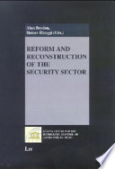 Reform and reconstruction of the security sector /