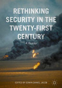 Rethinking security in the twenty-first century : a reader /