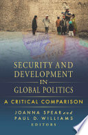 Security and development in global politics : a critical comparison /