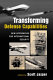 Transforming defense capabilities : new approaches for international security /