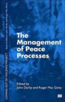The management of peace processes /