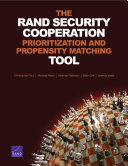 The Rand security cooperation prioritization and propensity matching tool /