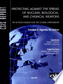 Protecting against the spread of nuclear, biological, and chemical weapons : an action agenda for the global partnership /