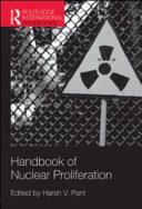 Handbook of nuclear proliferation /
