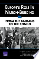 Europe's role in nation-building : from the Balkans to the Congo /