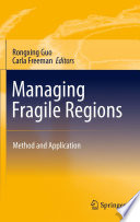 Managing fragile regions : method and application /