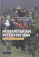 Humanitarian intervention : ethical, legal, and political dilemmas /