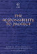 The responsibility to protect : report of the International Commission on Intervention and State Sovereignty.