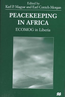 Peacekeeping in Africa : ECOMOG in Liberia /