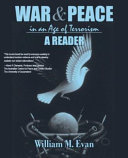 War and peace in an age of terrorism : a reader /