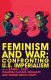 Feminism and war : confronting US imperialism /