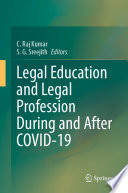 Legal Education and Legal Profession During and After COVID-19 /