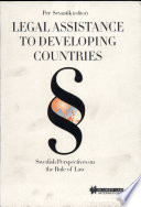 Legal assistance to developing countries : Swedish perspectives on the rule of law /
