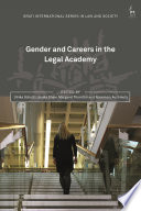 Gender and careers in the legal academy /