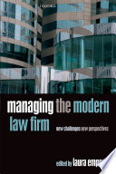 Managing the modern law firm /