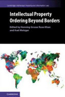 Intellectual property ordering beyond borders /