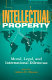 Intellectual property : moral, legal, and international dilemmas /