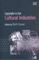 Copyright in the cultural industries /