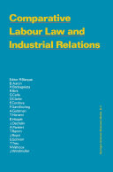 Comparative labour law and industrial relations /