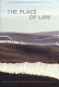 The place of law /