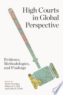 High courts in global perspective : evidence, methodologies, and findings /