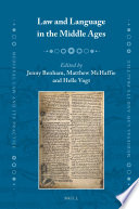 Law and language in the Middle Ages /