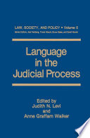 Language in the judicial process /