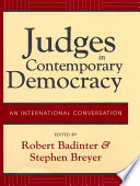 Judges in contemporary democracy : an international conversation /