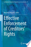 Effective Enforcement of Creditors' Rights /