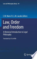 Law, order and freedom : a historical introduction to legal philosophy /