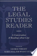 The legal studies reader : a conversation & readings about law /