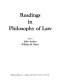 Readings in philosophy of law /