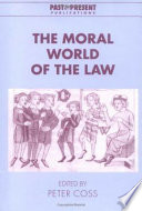 The moral world of the law /