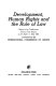 Development, human rights, and the rule of law : report of a conference held in The Hague on 27 April-1 May 1981 /