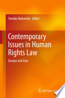 Contemporary Issues in Human Rights Law : Europe and Asia /