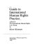 Guide to international human rights practice /