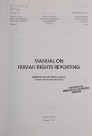 Manual on human rights reporting : under six major international human rights instruments /