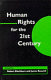 Human rights for the 21st century /