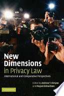 New dimensions in privacy law : international and comparative perspectives /