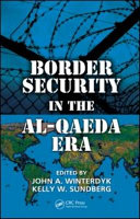 Border security in the Al-Qaeda era /