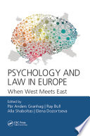 Psychology and law in Europe : when West meets East /