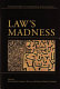 Law's madness /