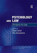 Psychology and law : bridging the gap /